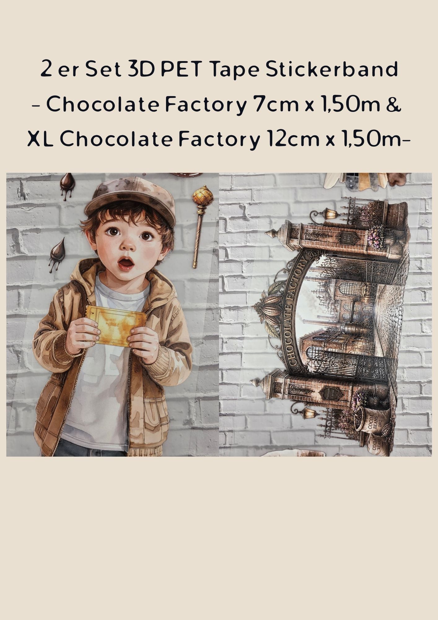 2er Set PET Tape CHOCOLATE FACTORY 3D Stickerbänder Bundle (1 Stück 12cm x 1,50m / 1 Stück 7cm x 1,50m)